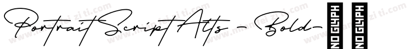 Portrait Script Alts - Bold字体转换